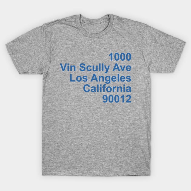 Vin Scully Avenue Los Angeles California 90012 T-Shirt by Chiko&Molly